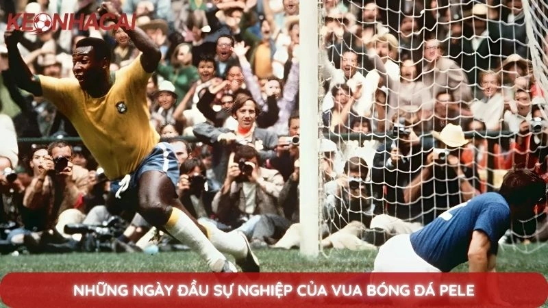 Tiểu sử Pele - Hành trình huyền thoại của Vua bóng đá thế giới 2 Những ngày đầu sự nghiệp của vua bóng đá Pele